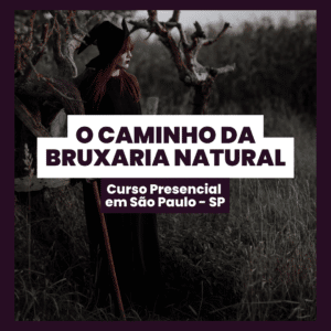 Curso de Bruxaria Natural Presencial