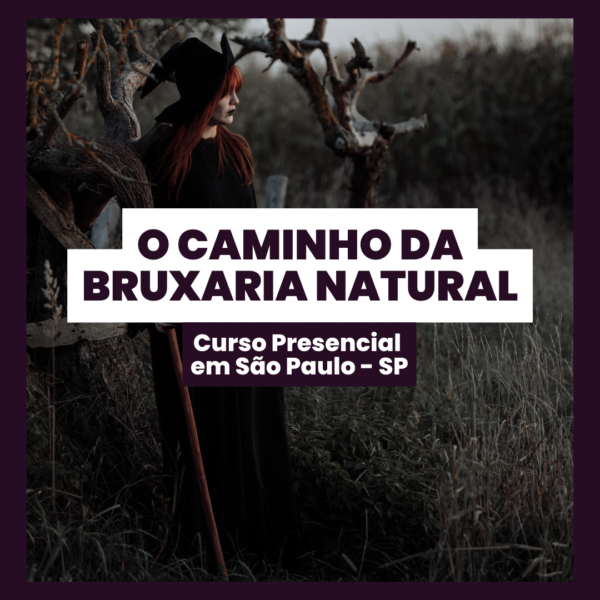 Curso de Bruxaria Natural Presencial